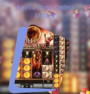 Apollo mobile slots