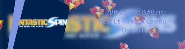 Fantastic spins no deposit