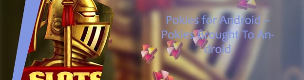 Free pokies app for android