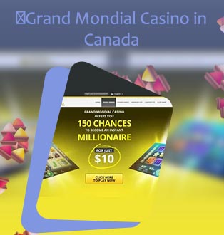 Grand mondial casino